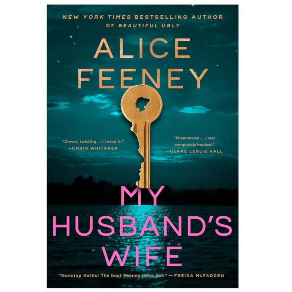 My Husband's Wife: A Novel